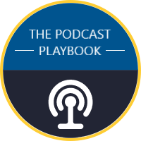 The Podcast Playbook